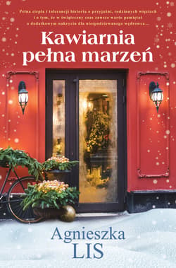 Kawiarnia pełna marzeń - ebook - Agnieszka Lis