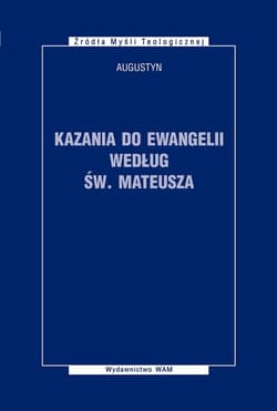 Kazania do Ewangelii według św. Mateusza - Augustyn z Hippony