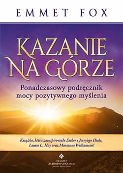 Kazanie na górze - Emmet Fox