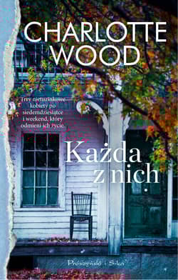 Każda z nich - Charlotte Wood