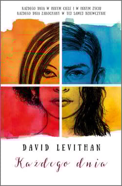 Każdego dnia - David  Levithan