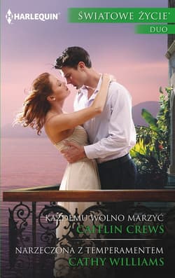 Każdemu wolno marzyć Narzeczona