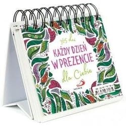 Każdy dzień w prezencie dla Ciebie - Praca zbiorowa