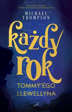Każdy rok Tommy'ego Llewellyna - Thompson Michael