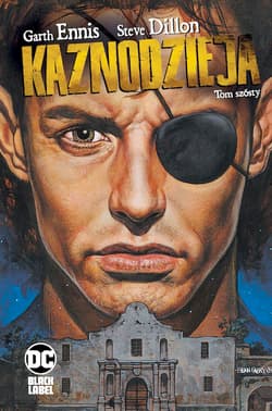 Kaznodzieja T.6 - Dilon Steve, Garth Ennis, Maciej  Drewnowski