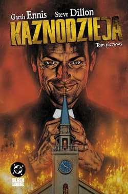 Kaznodzieja. Tom 1 - Garth Ennis