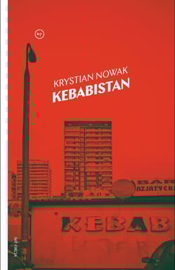 Kebabistan - Krystian Nowak