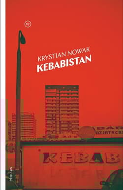 Kebabistan - Krystian Nowak