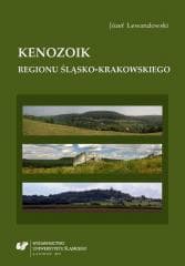 Kenozoik regionu śląsko-krakowskiego - Jóżef Lewandowski