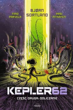 Kepler62 Część druga Odliczanie - Sortland Bjorn