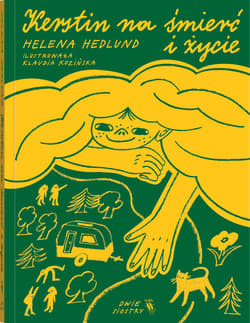 Kerstin na śmierć i życie. Tom 3 - Helena Hedlund