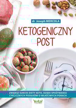 Ketogeniczny post - Joseph Mercola