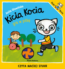 Kicia Kocia gra w piłkę - audiobook - Anita Głowińska