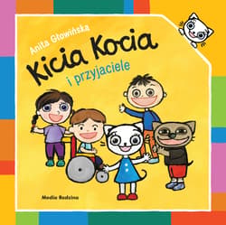 Kicia Kocia i przyjaciele - Anita Głowińska