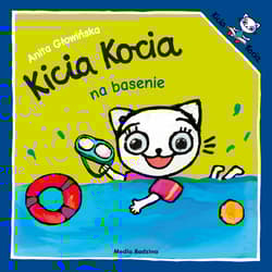 Kicia Kocia na basenie. Kicia Kocia - Anita Głowińska