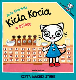 Kicia Kocia w aptece - audiobook