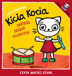 Kicia Kocia zakłada zespół muzyczny - audiobook