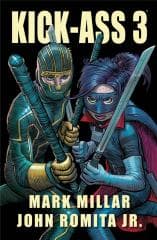 Kick-Ass 3 - Mark Millar, Romita John Jr.