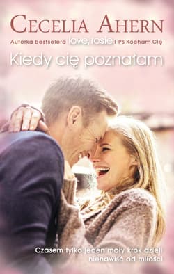 Kiedy cię poznałam_plik - ebook - Cecelia Ahern
