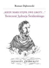 Kiedy Mars stępił swe groty.. - Dąbrowski Roman