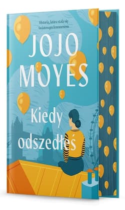 Kiedy odszedłeś (2024) - Jojo  Moyes
