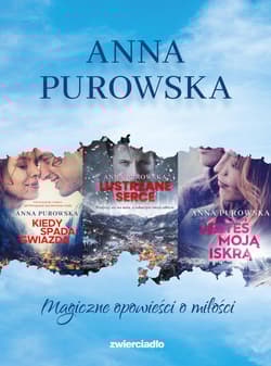 Kiedy spada gwiazda / Lustrzane Serce / Jesteś moją iskrą Pakiet Śnieżysko