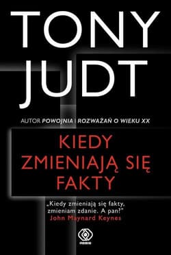 Kiedy zmieniają się fakty