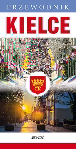 Kielce przewodnik wyd. 2019 - Praca zbiorowa