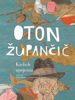 Kielich upojenia - Oton Župančič