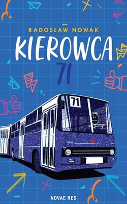Kierowca 71 - Radosław Nowak