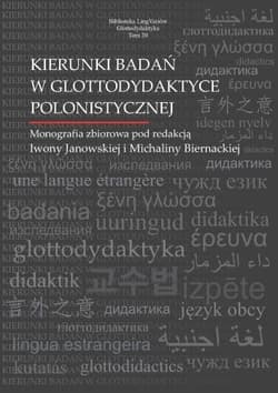 Kierunki badań w glottodydaktyce polonistycznej - Iwona Janowska
