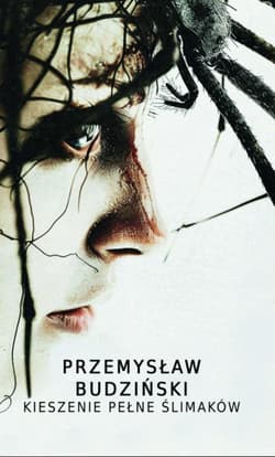 Kieszenie pełne ślimaków - Przemysław Budziński