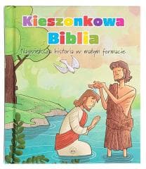 Kieszonkowa Biblia. Największa historia - Praca zbiorowa