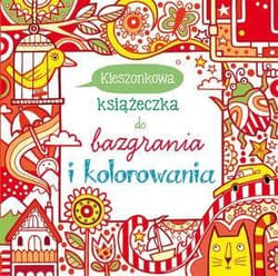 Kieszonkowa książeczka do bazgrania i kolorowania - Fiona Watt