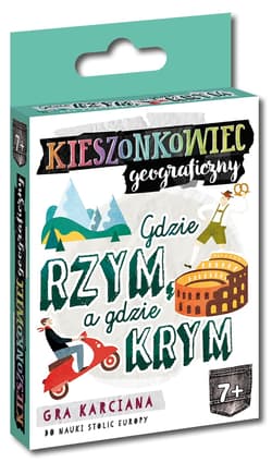 Kieszonkowiec geograficzny Gdzie Rzym, a gdzie Krym (7+) - Opracowanie Zbiorowe