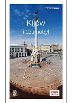 Kijów i Czarnobyl. Travelbook. Wydanie 2 - ebook - Aleksander Strojny, Andrzej Kłopotowski