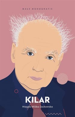 Kilar - Magda Miśka-Jackowska