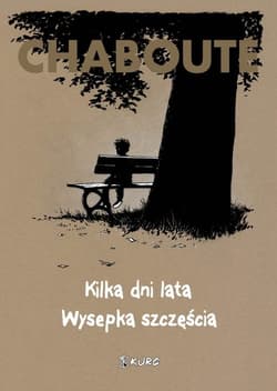 Kilka dni lata Wysepka szczęścia - Christophe Chaboute