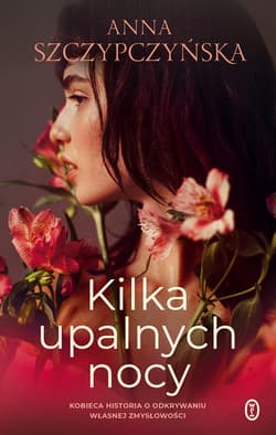 Kilka upalnych nocy - ebook - Anna Szczypczyńska