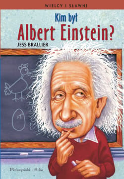 Kim był Albert Einstein ? - ebook - Jess Brallier