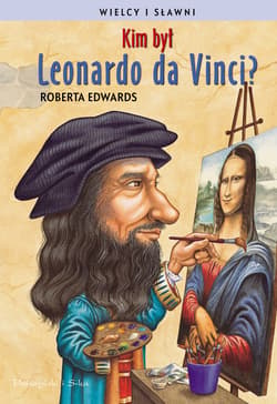 Kim był Leonardo da Vinci ? - ebook - Roberta Edwards