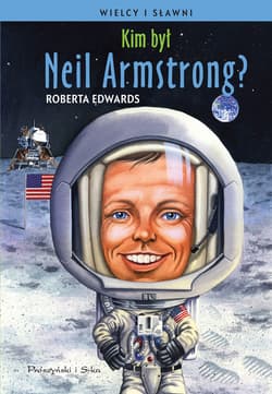 Kim był Neil Armstrong ? - ebook - Roberta Edwards