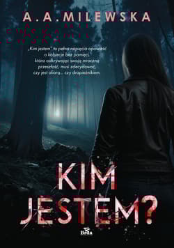 Kim jestem? - Milewska A.A.