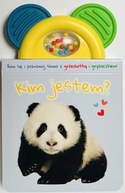 Kim jestem? błękitna. Książeczka z gryzaczkiem i grzechotką - Opracowanie Zbiorowe