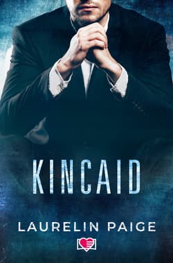 Kincaid. Kuszący Duet. Tom 3 - ebook - Laurelin Paige