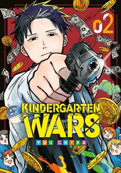 Kindergarten wars. Tom 2 - You Chiba