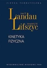 Kinetyka fizyczna - Ewgienij M. Lifszyc