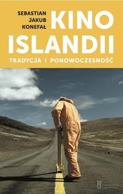 Kino Islandii Tradycja i ponowoczesność - Konefał Sebastian Jakub