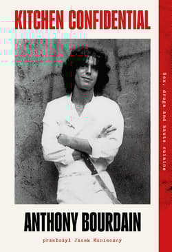 Kitchen Confidential - Anthony Bourdain