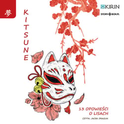 Kitsune. 13 opowieści o lisach - audiobook - Praca zbiorowa